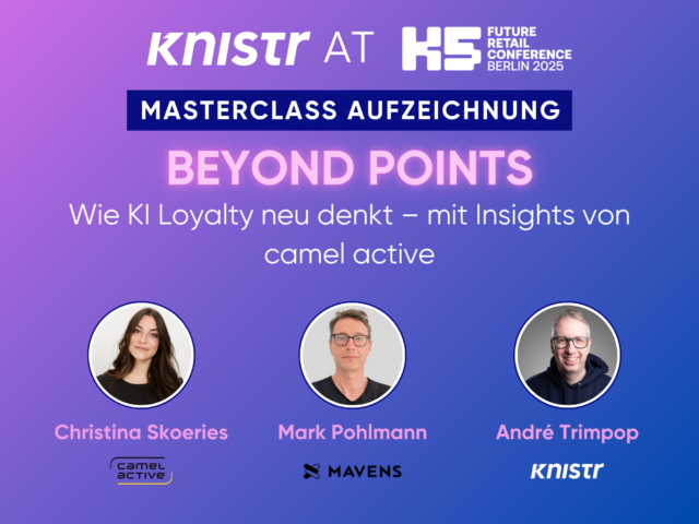 KI goes K5: KNISTRs Masterclass auf der Retail Conference in Berlin