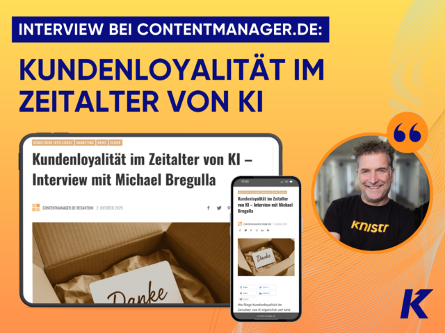 Kundenloyalität im Zeitalter von KI – Interview mit Michael Bregulla