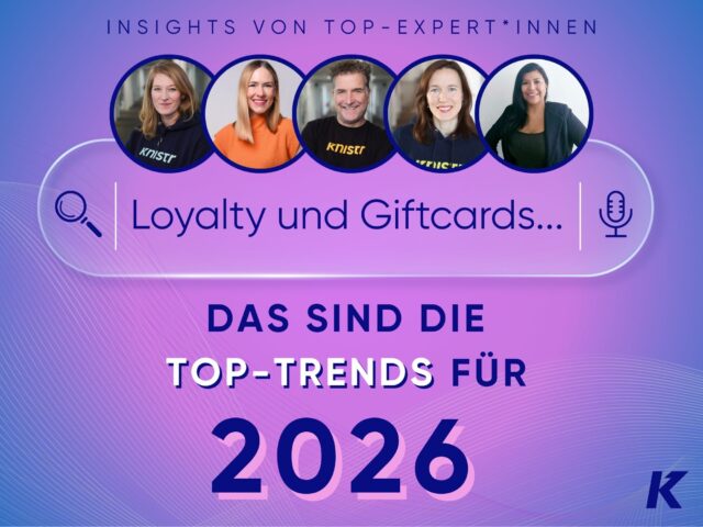 Loyalty und Giftcards: Das sind die Top-Trends für 2026