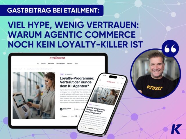 Viel Hype, wenig Vertrauen: Warum Agentic Commerce noch kein Loyalty-Killer ist